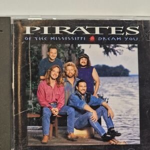 Dream You by Pirates of the Mississippi (CD, Oct-1993, Liberty)